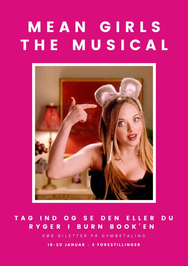 Pink plakat for musicalen Mean Girls. En pige peger på sit hoved, hvor hun har en hårbøjle med kaninører på.